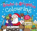 Image for Santa is Coming to Brighton Colouring Book