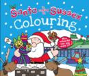 Image for Santa is Coming to Sussex Colouring Book
