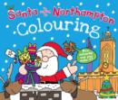 Image for Santa is Coming to Northampton Colouring Book