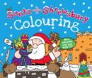 Image for Santa is Coming to Shrewsbury Colouring Book