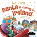 Image for My first Santa is coming to Ireland
