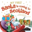 Image for My first Santa is coming to Scotland