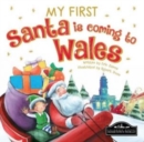 Image for My first Santa is coming to Wales