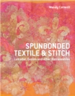 Image for Spunbonded textile and stitch  : Lutradur, Evolon and other distressables