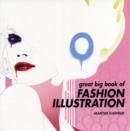 Image for Great big book of fashion illustration