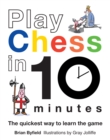 Image for Play Chess in 10 Minutes