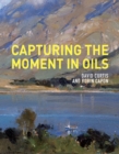 Image for Capturing the moment in oils