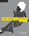 Image for Pattern cutting made easy  : a step by step introduction
