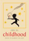 Image for Ode to childhood  : poetry to celebrate the child