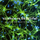 Image for Science is Beautiful: The Human Body