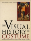 Image for Visual History of Costume: Seven Centuries of Costume History in One Volume