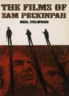 Image for The films of Sam Peckinpah