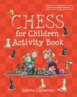 Image for Batsford Book of Chess for Children Activity Book
