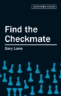 Image for Find the Checkmate