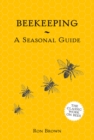 Image for Beekeeping: A Seasonal Guide