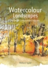 Image for Watercolour landscapes  : the complete guide to painting landscapes