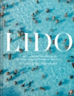 Image for Lido: A dip into outdoor swimming pools: the history, design and people behind them