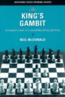 Image for King&#39;s Gambit: A modern view of a swashbuckling opening