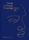 Image for Such a sweet singing  : poetry to empower every woman