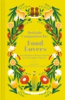 Image for Bedside companion for food lovers  : an anthology of literary morsels for every night of the year