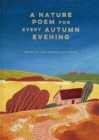 Image for A Nature Poem for every Autumn Evening
