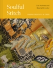 Image for Soulful Stitch : Finding creativity in crisis