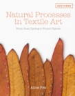 Image for Natural processes in textile art: from rust dyeing to found objects