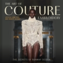 Image for The Art of Couture Embroidery