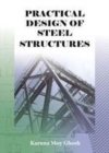 Image for Practical design of steel structures: based on Eurocode 3 (with case studies) : a multibay melting shop and finishing mill building