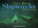 Image for Great British Shipwrecks