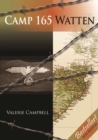 Image for Camp 165 Watten: Scotland&#39;s Most Secretive Prisoner of War Camp