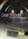 Image for Camp 21 Comrie  : POWs and post-war stories from Cultybraggan