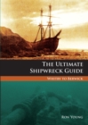 Image for The ultimate shipwreck guide: Whitby to Berwick