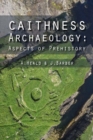 Image for Caithness archaeology: aspects of prehistory