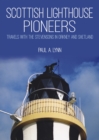 Image for Scottish lighthouse pioneers  : travels with the Stevensons in Orkney and Shetland