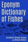 Image for Eponym dictionary of fishes