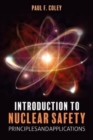 Image for Introduction to nuclear safety  : principles and applications