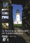 Image for A Natural History of Lighthouses