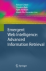 Image for Emergent web intelligence: advanced information retrieval
