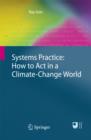 Image for Systems practice: how to act in a climate change world