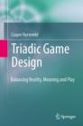 Image for Triadic Game Design
