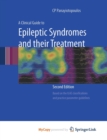 Image for A Clinical Guide to Epileptic Syndromes and their Treatment
