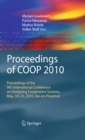 Image for Proceedings of COOP 2010: proceedings of the 9th International Conference on Designing Cooperative Systems, May, 18-21, 2010, Aix-en-Provence