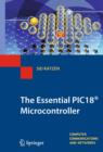 Image for The essential PIC18 microcontroller