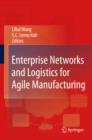 Image for Enterprise networks and logistics for agile manufacturing