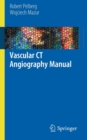 Image for Vascular CT Angiography Manual