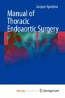 Image for Manual of Thoracic Endoaortic Surgery