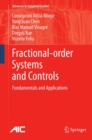 Image for Fractional-order systems and controls: fundamentals and applications