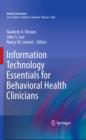 Image for Information technology essentials for behavioral health clinicians