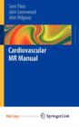 Image for Cardiovascular MR Manual